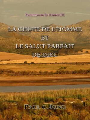cover image of Sermons sur la Genèse (II)--La Chute De L'homme Et Le Salut Parfait De Dieu
